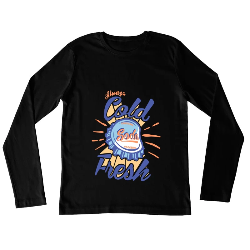 Immer kaltes frisches Original-Soda-Design Damen Langarm T-Shirt