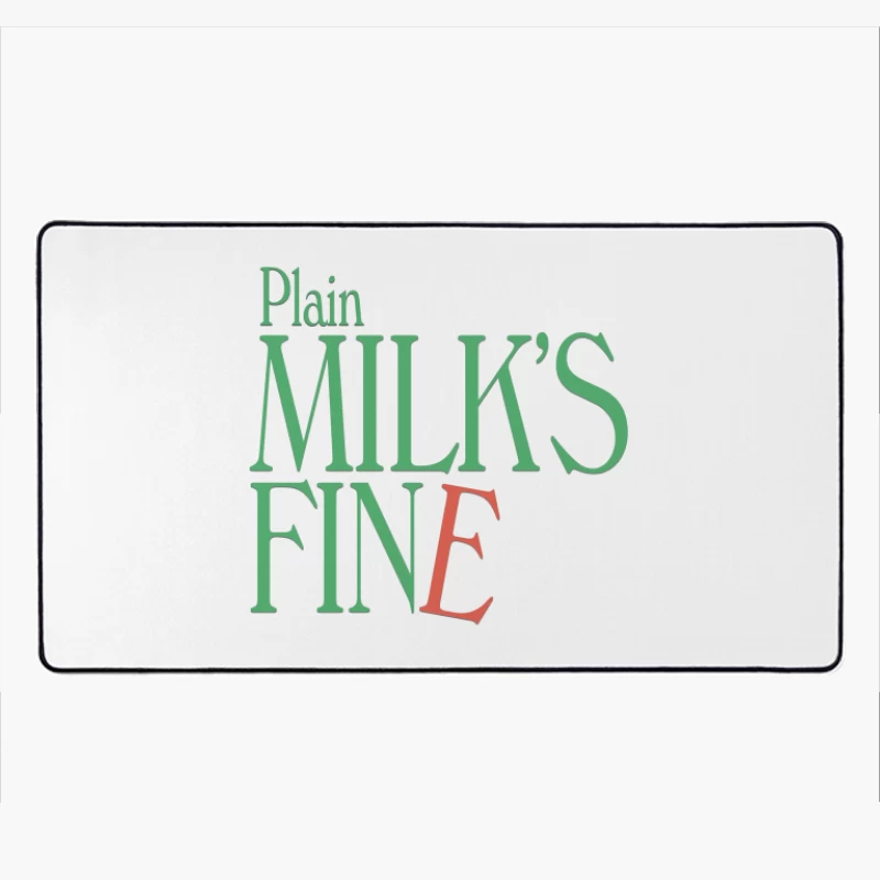 Plain Milk's Fine Typography Design Desk Mat