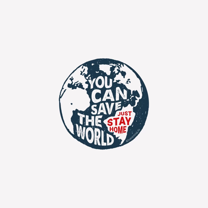 Message de confinement pour sauver le monde Femme T-Shirt