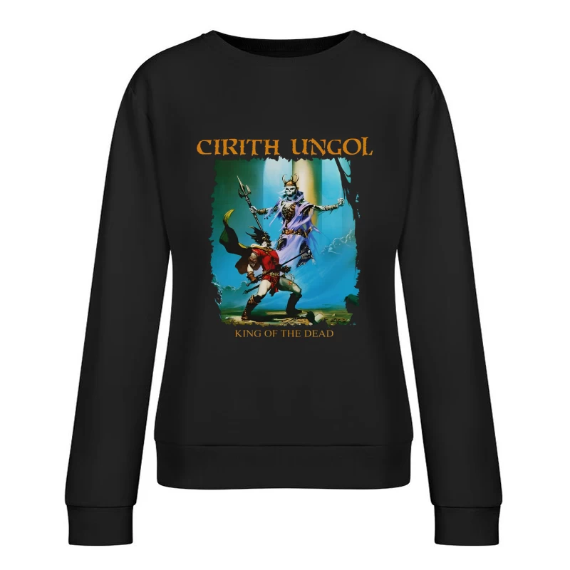 Cirith Ungol King Of The Dead Vintage Female Pullover Sweatshirt