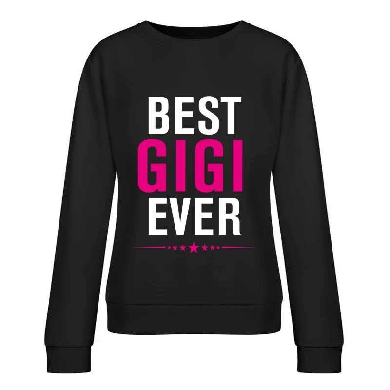 Meilleure Gigi de tous les temps Femme Sweat-shirt à enfiler
