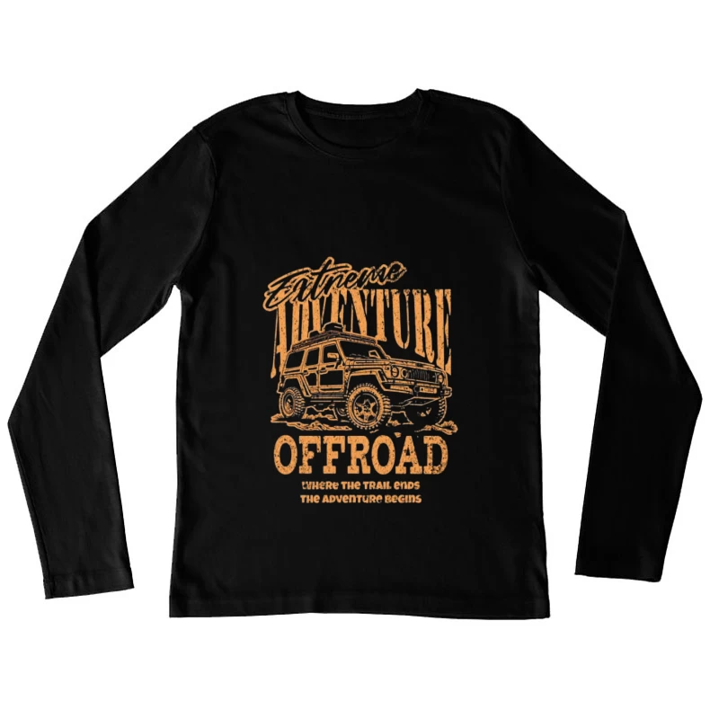 Aventure extrême en tout-terrain Femme Manches Longues T-Shirt