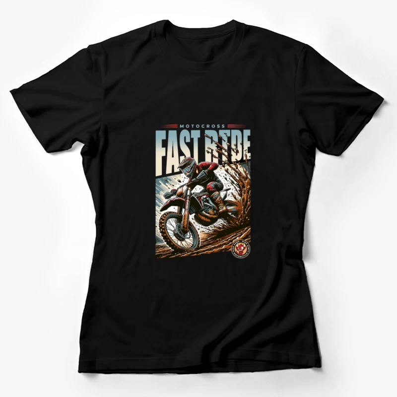 Course rapide de motocross dans la boue Femme T-Shirt