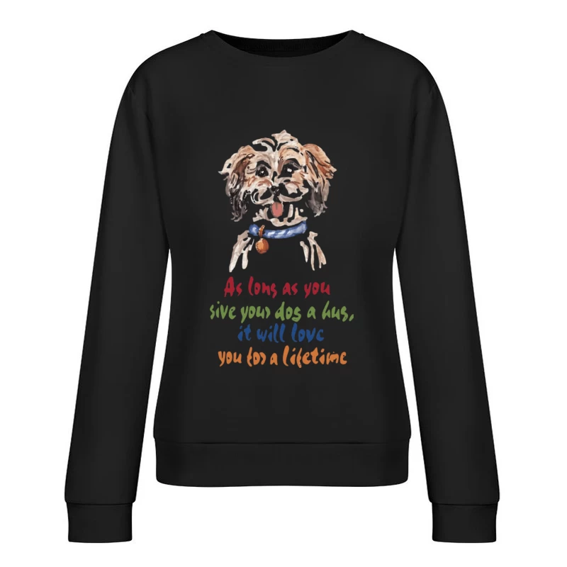 Hund Illustration mit Zitat über Liebe Damen Pullover Sweatshirt