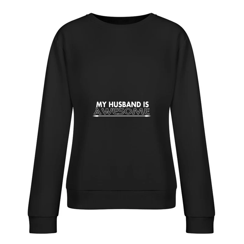 Message d'amour pour un mari formidable Femme Sweat-shirt à enfiler