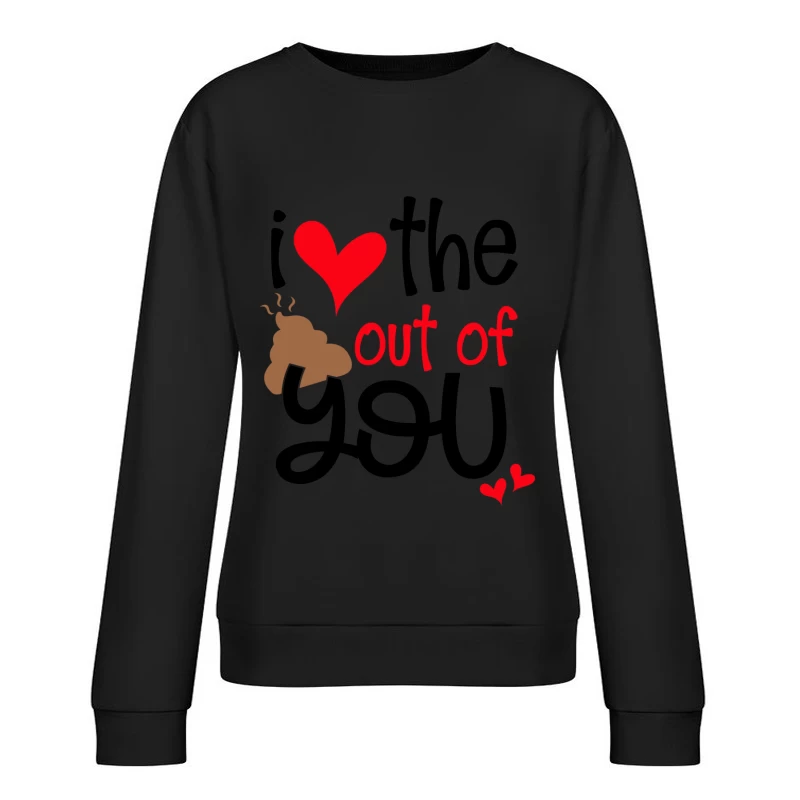 Expression amusante d'amour Femme Sweat-shirt à enfiler