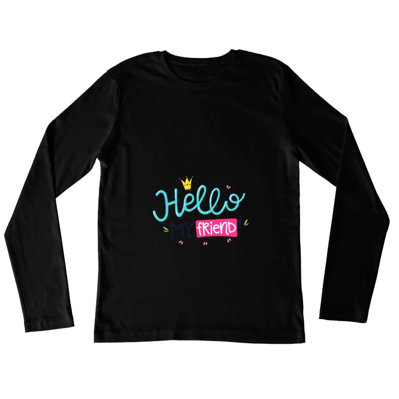 Salutation Amicale Femme Manches Longues T-Shirt