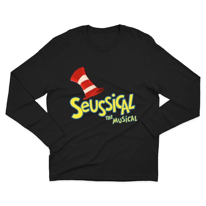 Seussical The Musical Theater Production Logo Male Long Sleeve T-Shirt