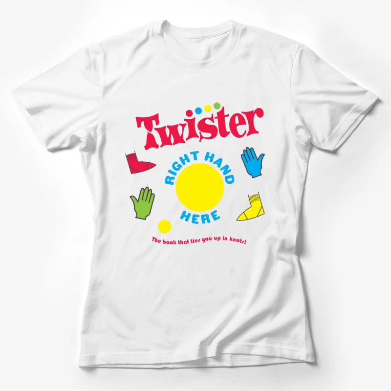Twister Lets Play Game Female T-Shirt