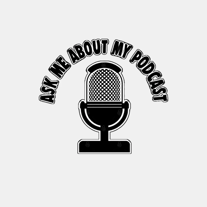 Ask Me About My Podcast Male Tank Top
