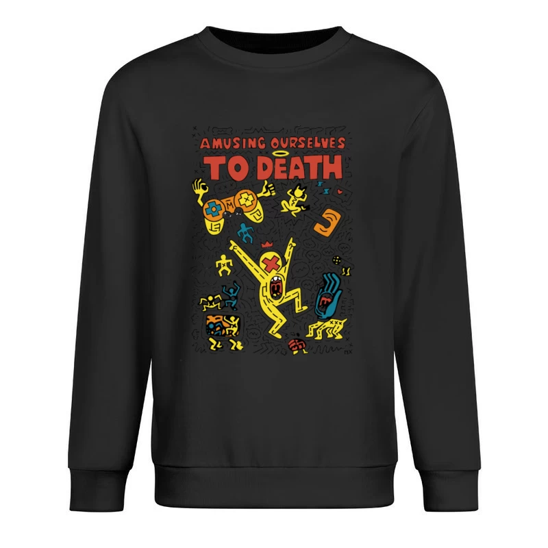 Amüsiert uns zu Tode: Medienkritik und Pop-Art Herren Pullover Sweatshirt