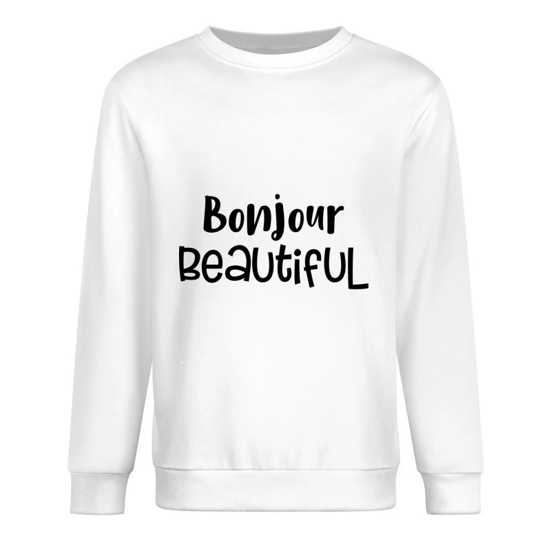 Bonjour Belle Typographie Homme Sweat-shirt à enfiler
