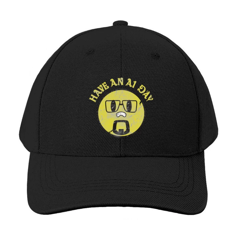 Have an A1 Da Baseball Cap