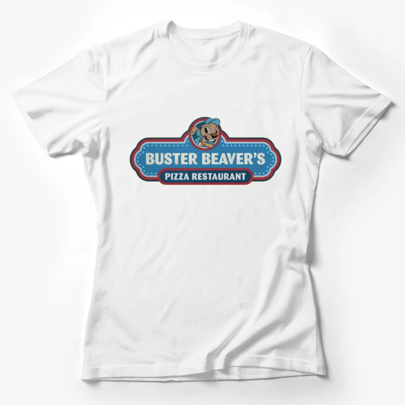 Buster Beaver's Pizza Restaurant Female T-Shirt