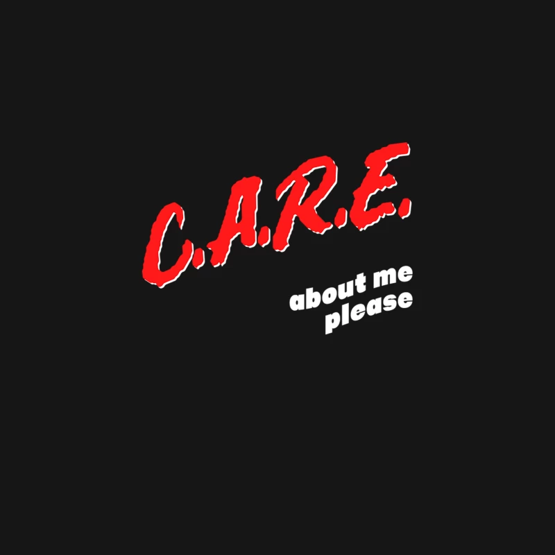 Care About Me Please  Funny Attention Seeker Design Desk Mat