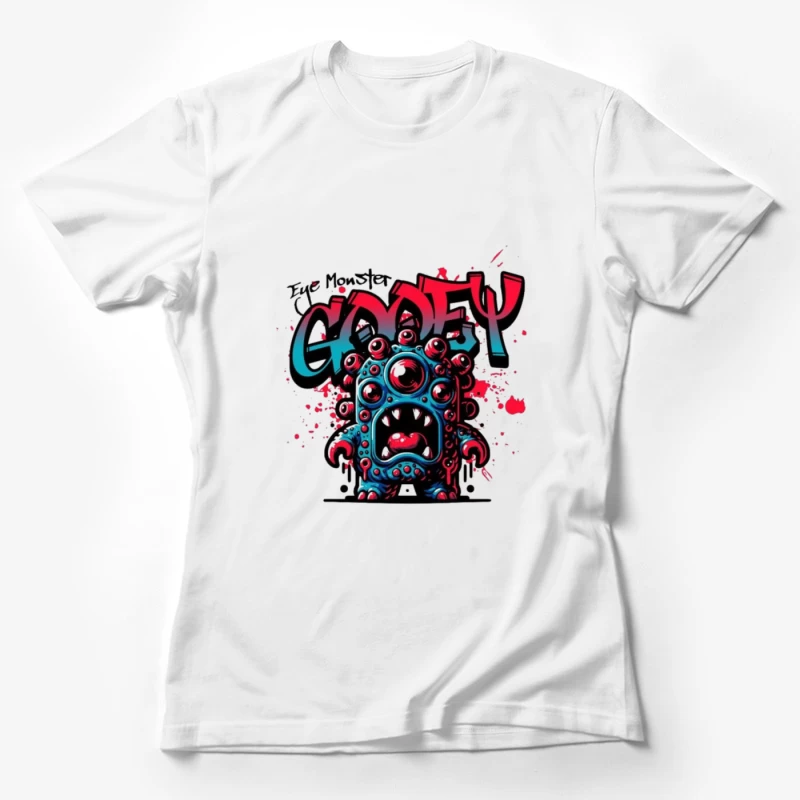 Eye Monster Graffiti Character in Urban Art Style Female T-Shirt