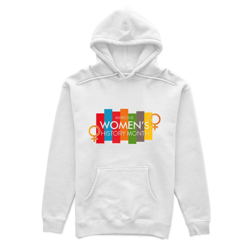 Bold & Modern Women's History Month Tribute Female Pullover Hoodie