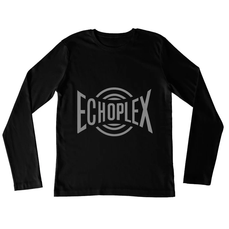 Echoplex Vintage Audio Brand Logo Design Female Long Sleeve T-Shirt