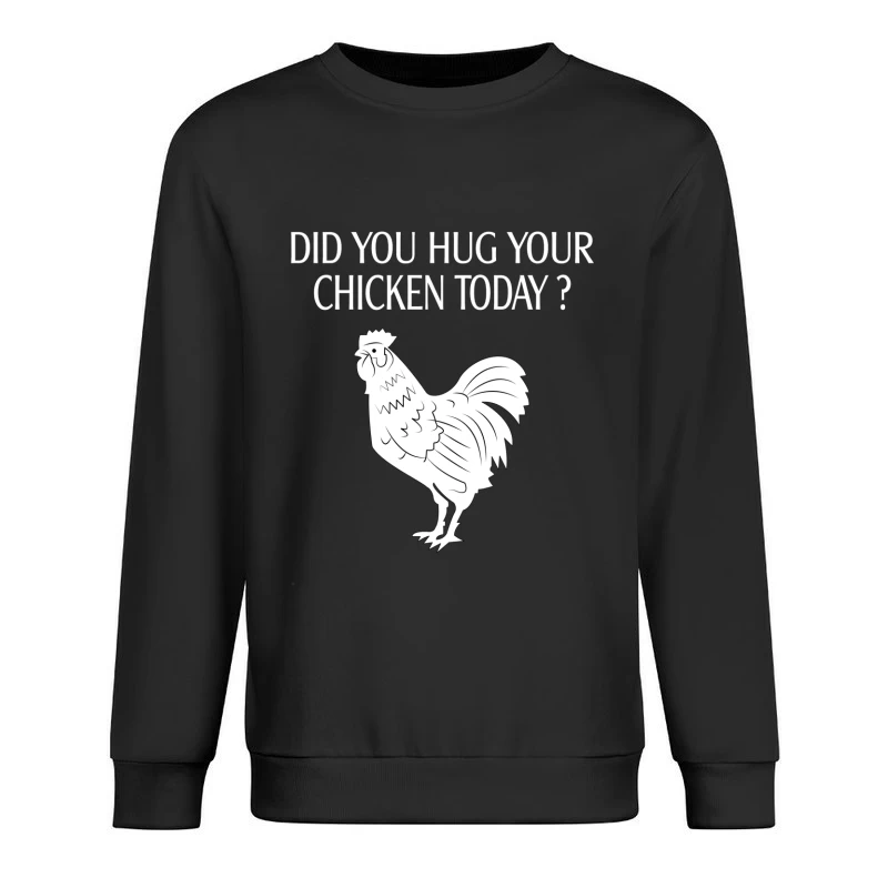 Humour et Affection pour les Poulets Homme Sweat-shirt à enfiler