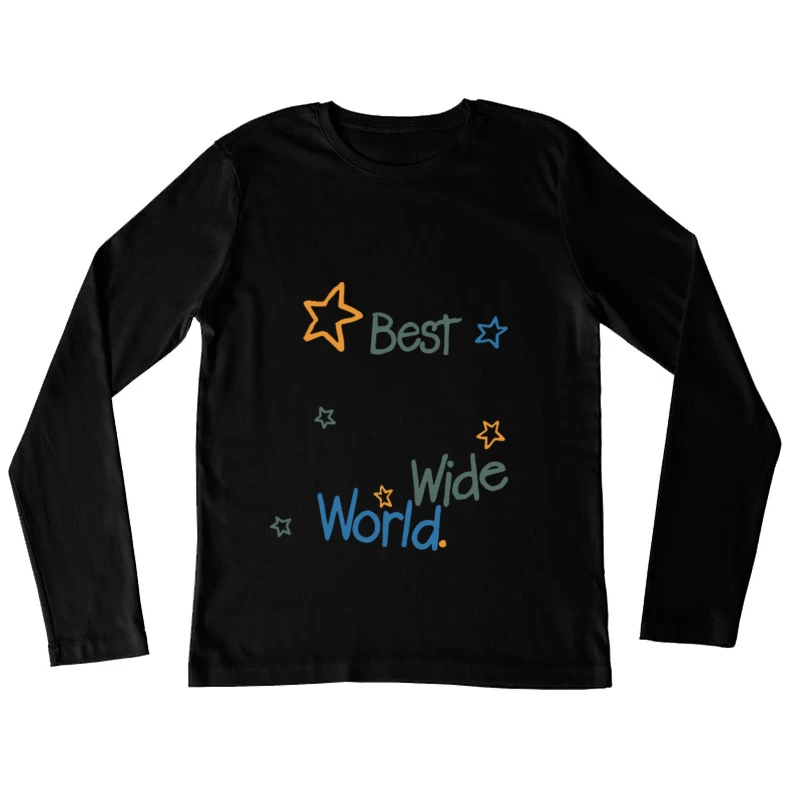 Beste Welt voller Sterne Damen Langarm T-Shirt