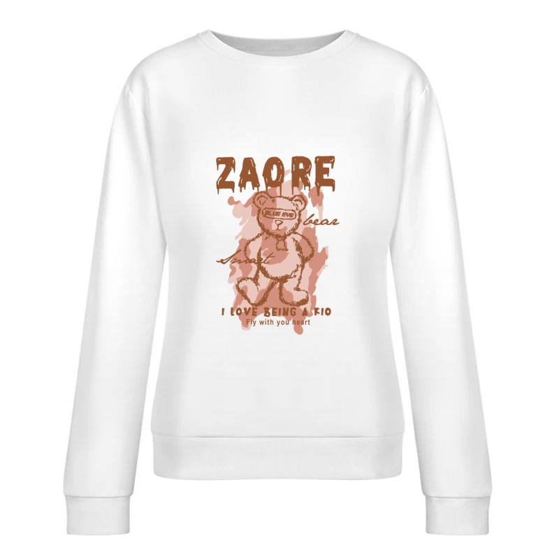 Cute Teddy Bear Illustration with Text Female Pullover Sweatshirt