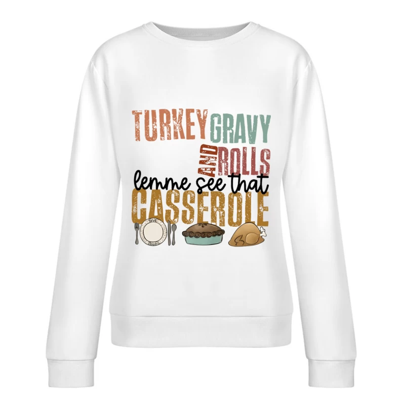 Thanksgiving Speisen Liste Damen Pullover Sweatshirt