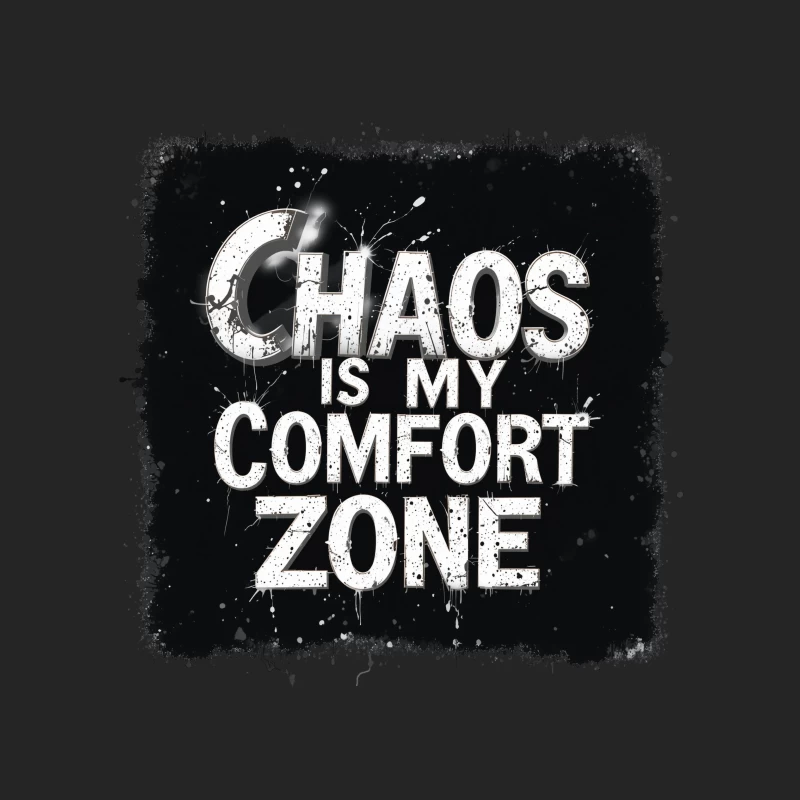 Chaos Is My Comfort Zone Male Pullover Sweatshirt