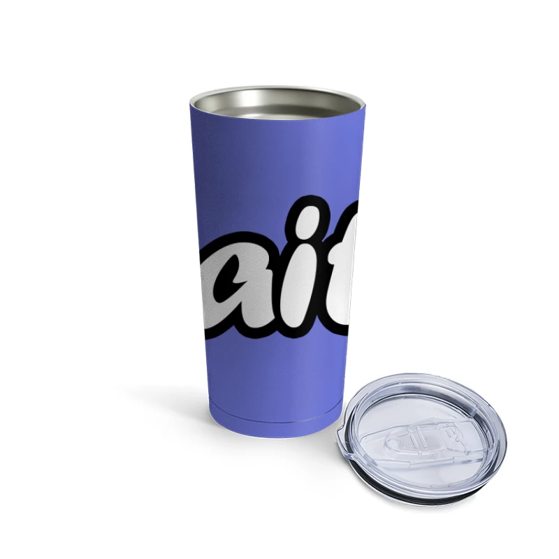 Word Art: Faith Travel Mug