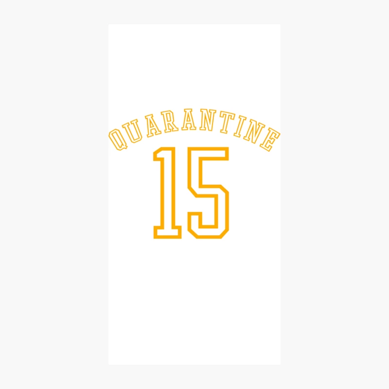 Quarantine 15 iPhone Case