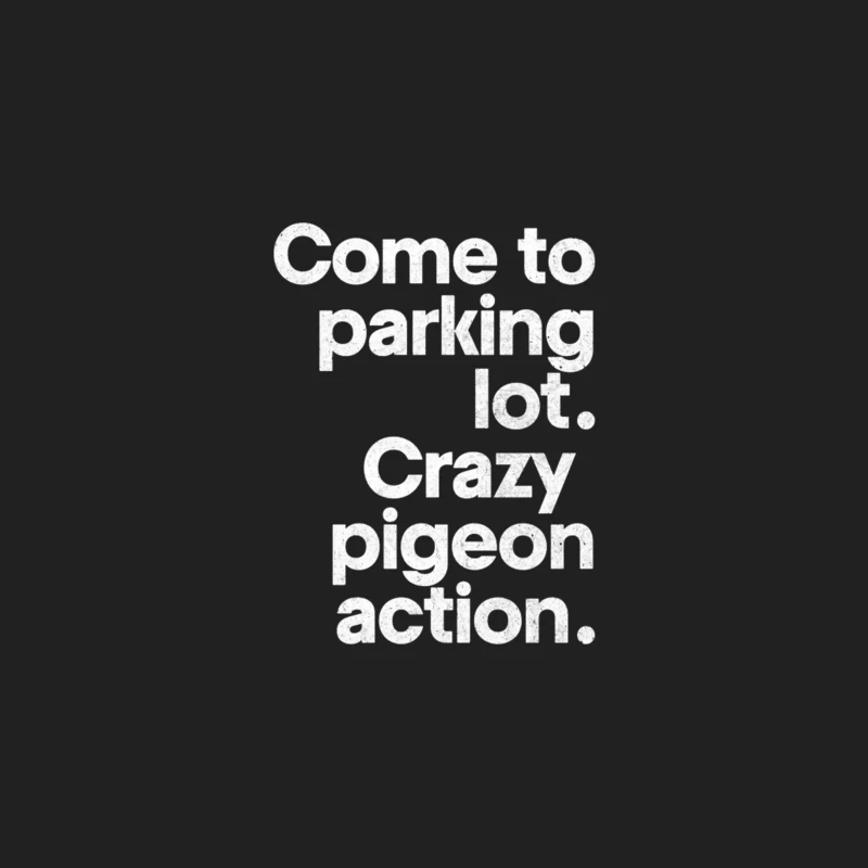 Come to parking lot - Crazy pigeon action. Bucket Hat