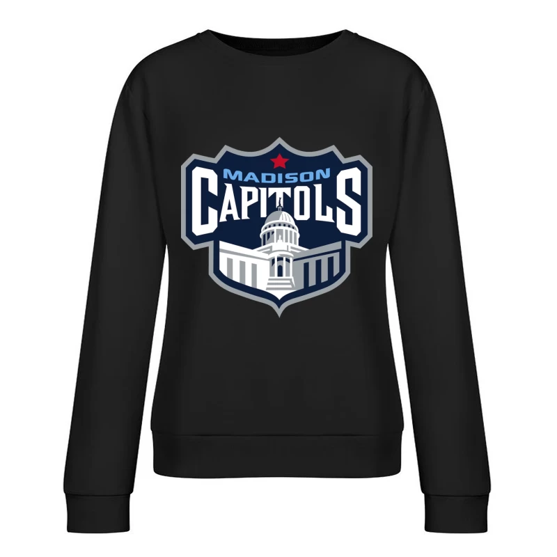 Madison Capitols Hockey Team Logo featuring Wisconsin State Capitol Building Female Pullover Sweatshirt