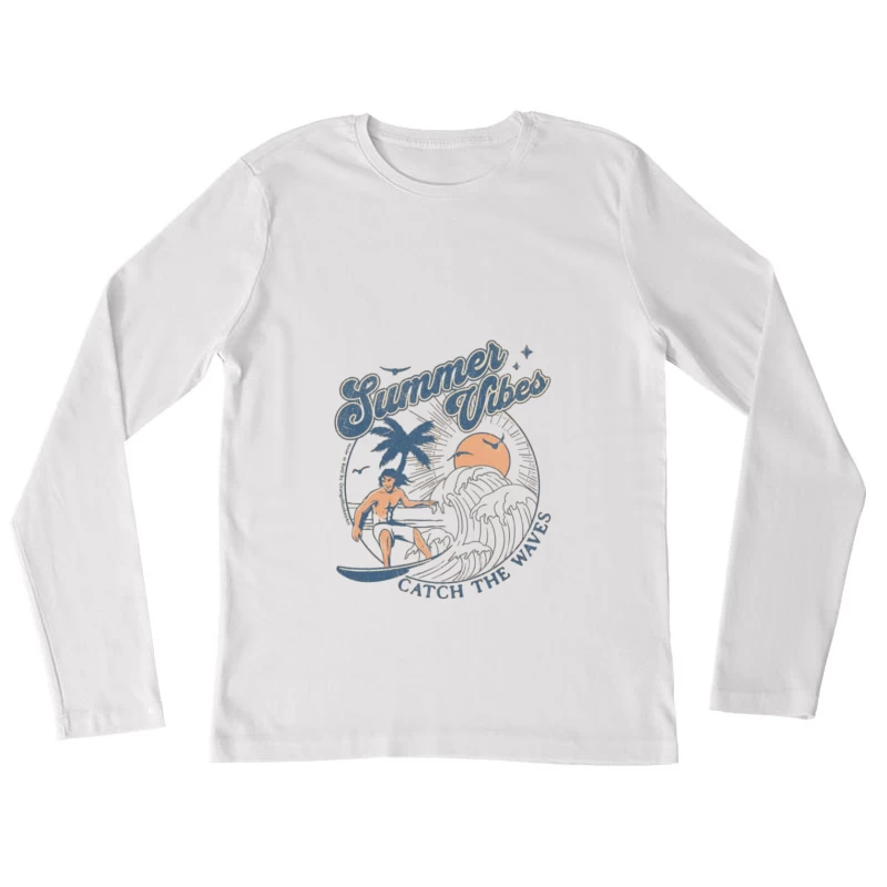 Ambiance d'été : Attrapez les vagues Femme Manches Longues T-Shirt