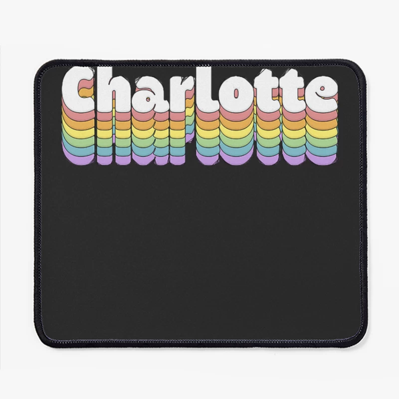 Charlotte  Retro Typography Design Mouse Pad