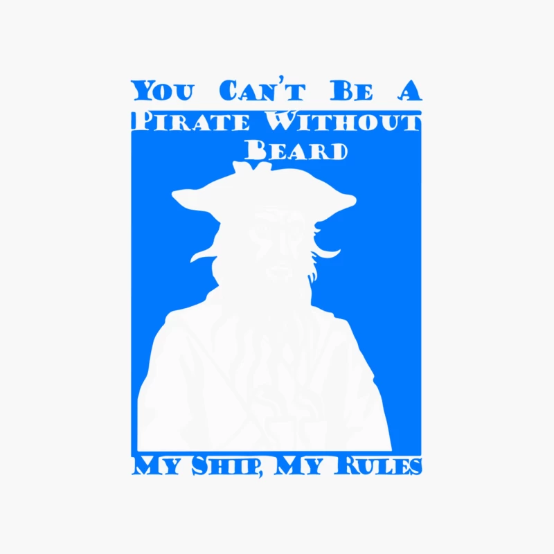 Teach You Cant Be a Pirate without a Beard Cotton Tote Bag