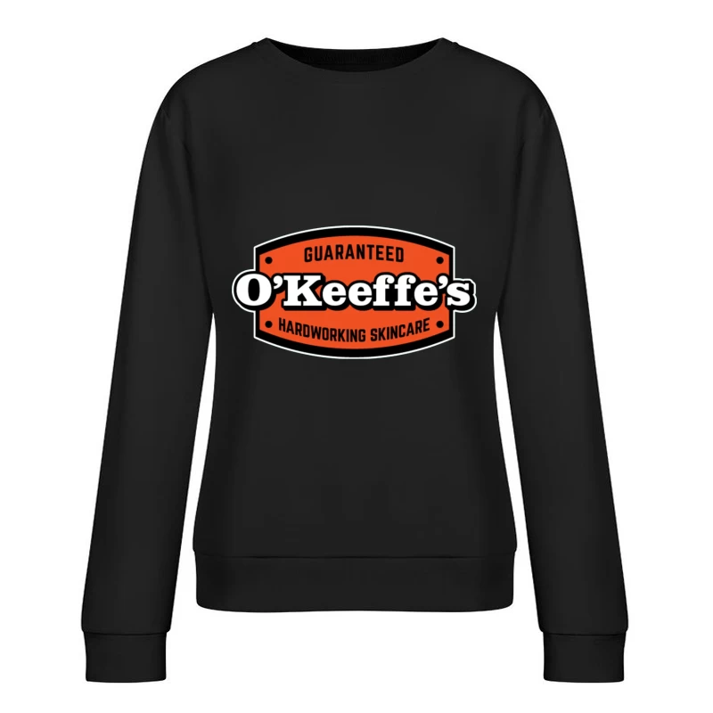 O'Keeffe's Hardworking Skincare Brand Logo Female Pullover Sweatshirt