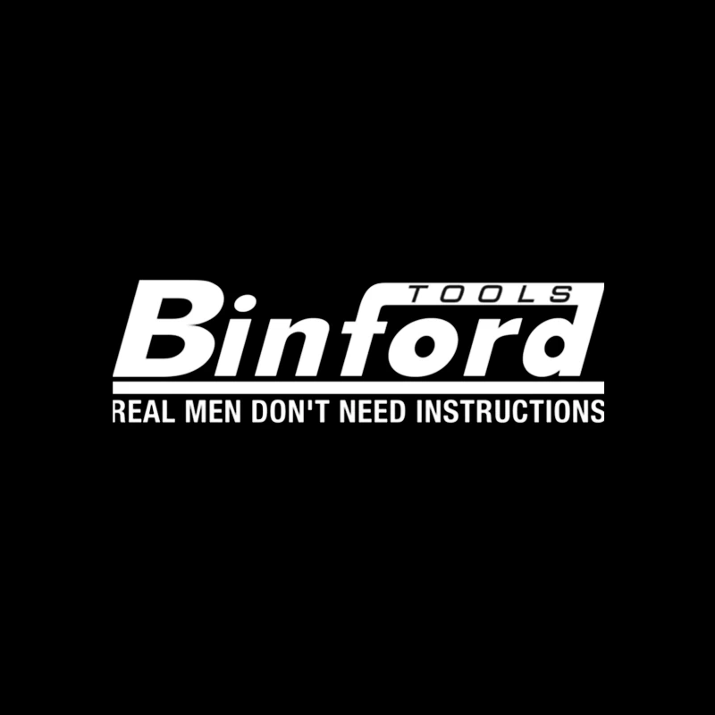 Binford Tools Logo with Humorous "Real Men Don't Need Instructions" Slogan Coffee Mug