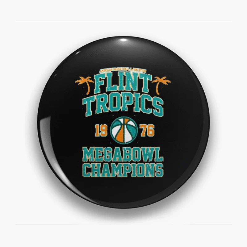 Flint Tropics Megabowl Champions Pin