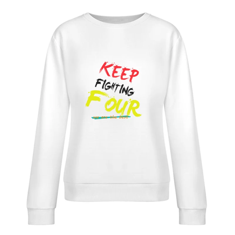 Motivierendes Zitat für Stärke Damen Pullover Sweatshirt