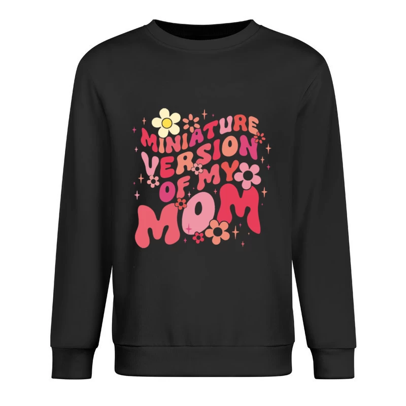Miniaturversion meiner Mutter mit Blumenmotiv Herren Pullover Sweatshirt