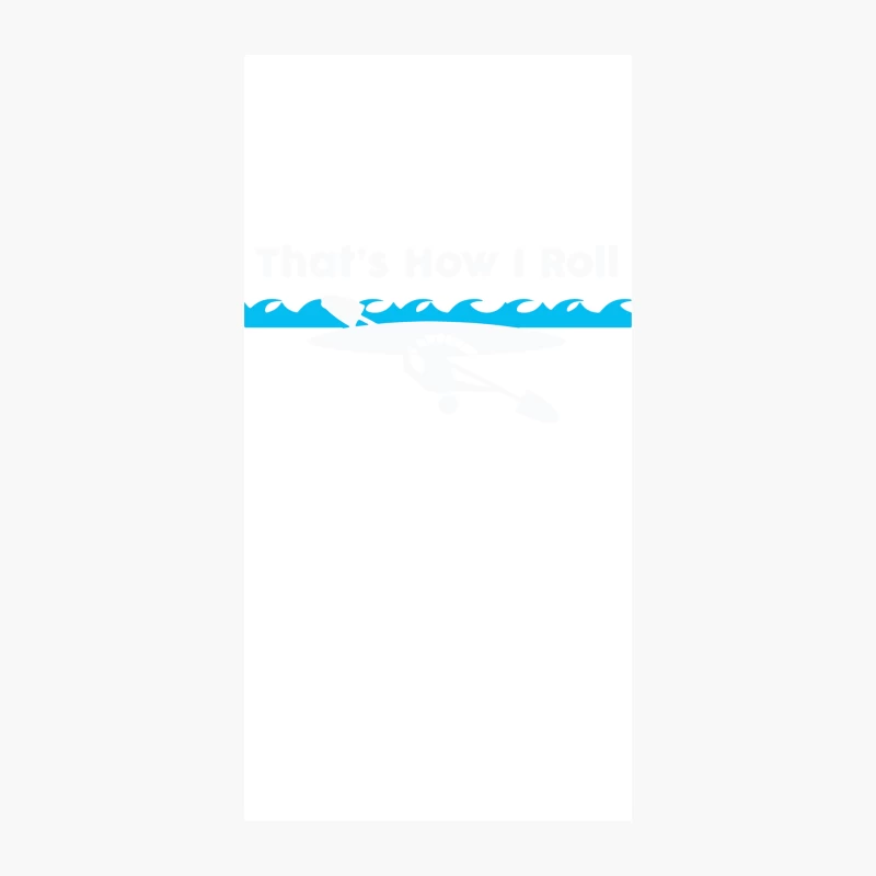 That_s How I Roll Funny Canoe Kayak iPhone Case