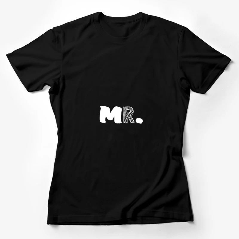 Texte stylisé 'Mr.' en blanc Femme T-Shirt