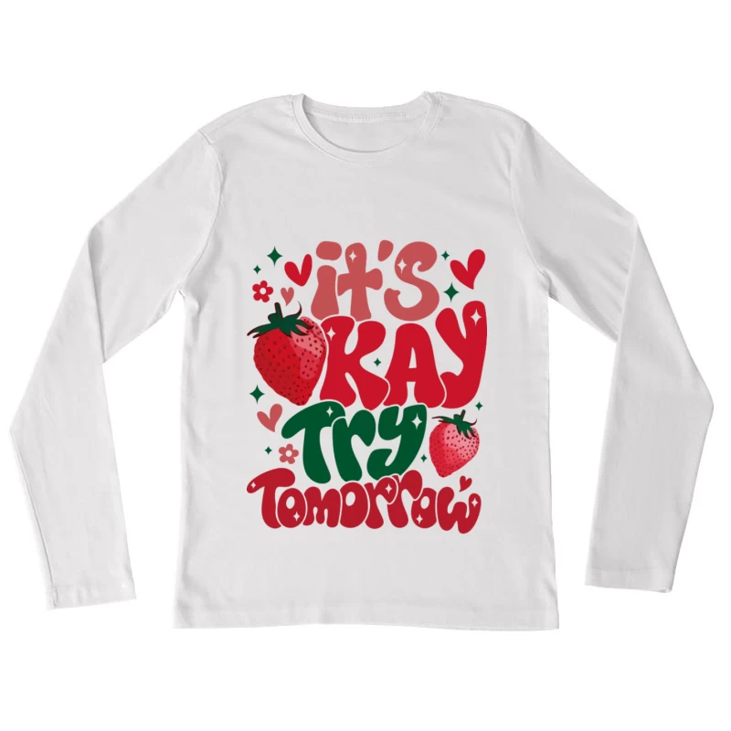 Motivierendes Design mit Erdbeeren Damen Langarm T-Shirt