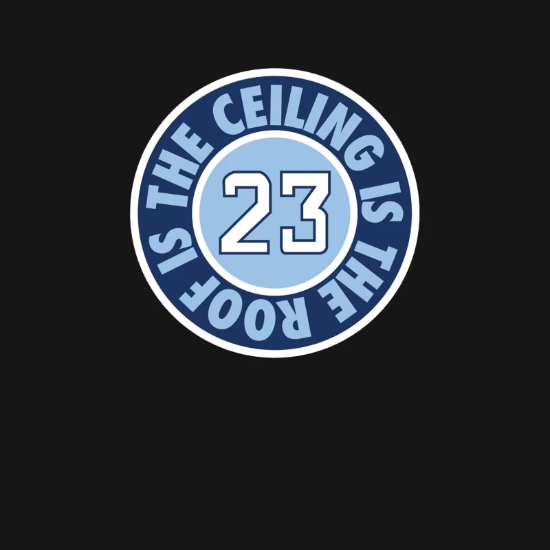 23 The Ceiling is the Roof Male Long Sleeve T-Shirt
