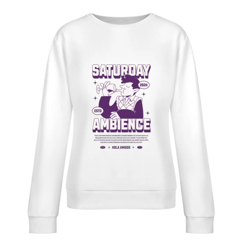 Samstagsatmosphäre mit elegante Weinprobe Damen Pullover Sweatshirt