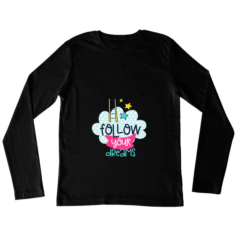 Inspiration Rêves Étoiles Femme Manches Longues T-Shirt