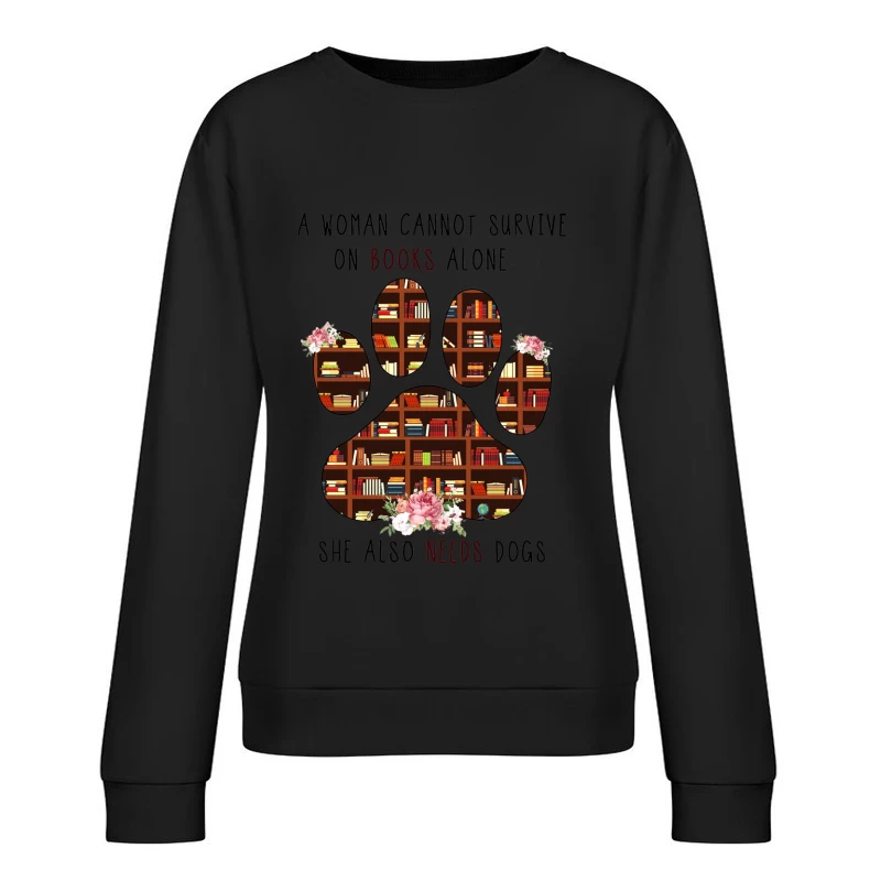 Livres et chiens : essentiels pour les femmes Femme Sweat-shirt à enfiler