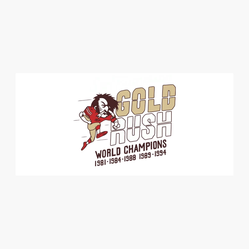 San Francisco 49ers Gold Rush: Celebrating World Championships Coffee Mug