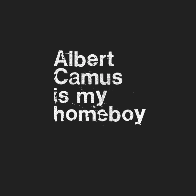 Albert Camus Is My Homeboy  Philosophy Geek Gift Bucket Hat