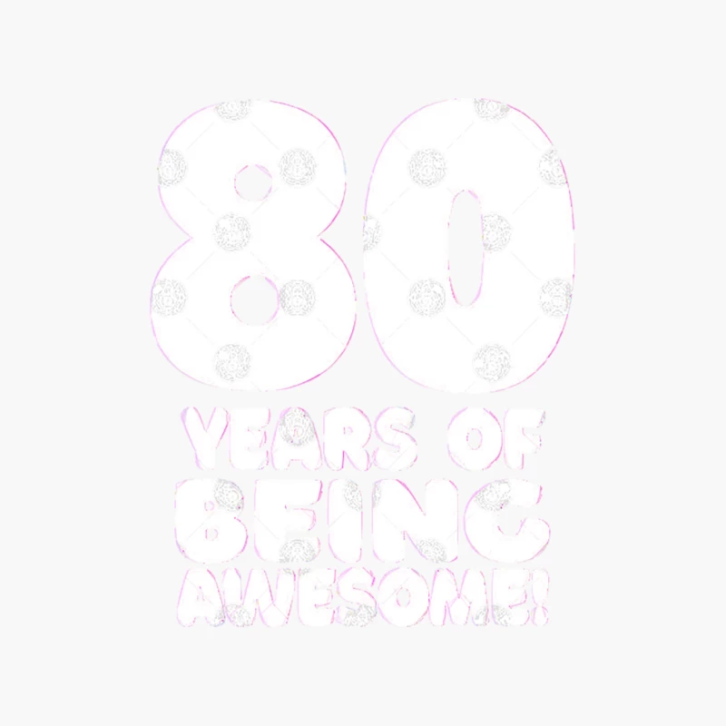 80 Years Of Being Awesome - Funny Birthday Design Cotton Tote Bag