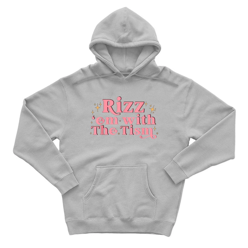 Retro Pink Typography: "Rizz em with The Tism" with Sparkles Male Pullover Hoodie